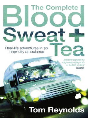cover image of The Complete Blood, Sweat and Tea